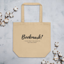 Load image into Gallery viewer, Sassy &quot;Bookmark&quot; - Tote Bag