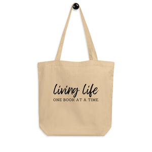 Living Life One Book at a Time Tote Bag
