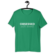 Load image into Gallery viewer, OBSESSED with Books T-shirt