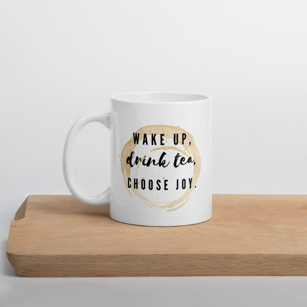 Wake Up, Drink Tea Mug